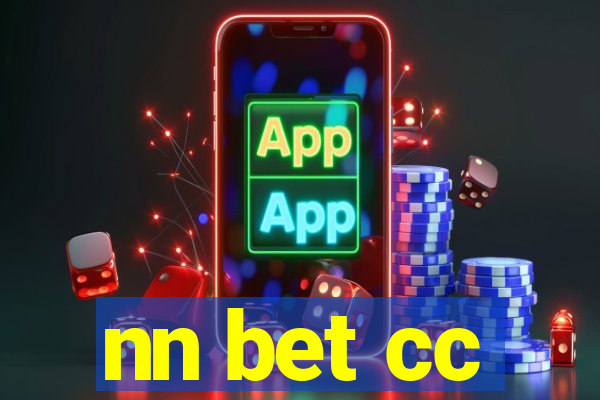 nn bet cc